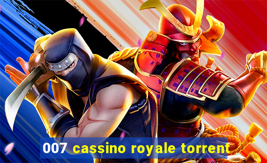 007 cassino royale torrent